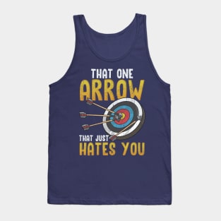 Archery That One Arrow That Hates You Tank Top